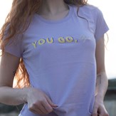 T-Shirt lavande - You Go, Girl ! 3